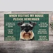 Door Mat Indoor Entrance When Visiting My House Please Remember Schnauzer Doormat Welcome Mat Funny Bathroom Rugs Non Slip Resist Dirt Floor Rug Carpet for Home Decor 24x16 Inch