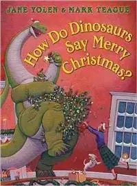 在飛比找三民網路書店優惠-How Do Dinosaurs Say Merry Chr