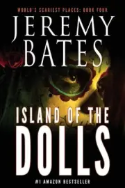 Island of the Dolls by Jeremy Bates (English) Paperback Book