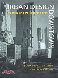 在飛比找三民網路書店優惠-Urban Design Downtown: Poetics