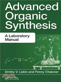 在飛比找三民網路書店優惠-Advanced Organic Synthesis