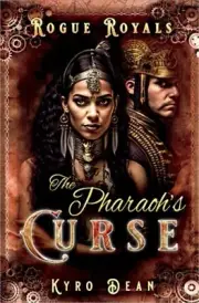 The Pharaoh's Curse: A Saucy Steampunk Mystery (Paperback or Softback)