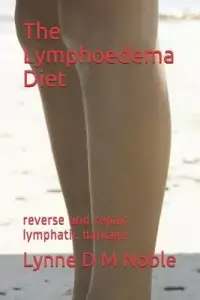 在飛比找博客來優惠-The Lymphoedema Diet: reverse 