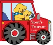 Spot's Tractor (Spot) [Board book] by Hill, Eric [Board Book]
