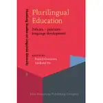 PLURILINGUAL EDUCATION: POLICIES - PRACTICE - LANGUAGE DEVELOPMENT