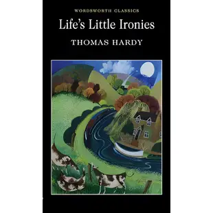 Life's Little Ironies 生活的小諷刺/Thomas Hardy Wordsworth Classics 【三民網路書店】