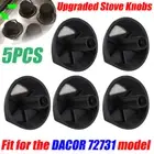 5* High Quality Stove Knob For Dacor 72731 Replacement For Gas Cooktop Stove Top