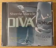 Sherrie Maricle And Diva I Believe In You Grey Goose New. Sealed