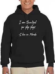 [Smartprints] Men's I Am Thankful For The Flip Flops Hoodie -GoatDeals Designs