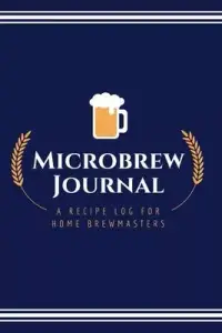 在飛比找博客來優惠-Microbrew Journal: A Recipe Lo