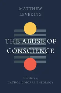 在飛比找誠品線上優惠-The Abuse of Conscience: A Cen