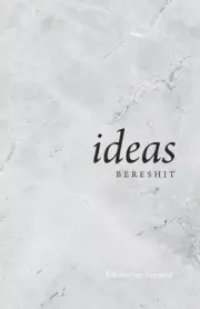 Ideas: Bereshit (Edicion en Espa?ol) by Sina Kahen Paperback Book