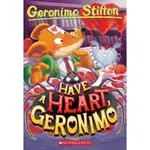 #80: HAVE A HEART, GERONIMO (GERONIMO STILTON)/GERONIMO STILTON【禮筑外文書店】