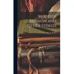MODESTE MIGNON AND OTHER STORIES