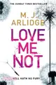 Love Me Not: DI Helen Grace 7 (formerly titled Follow My Leader) (Detective Inspector Helen Grace)