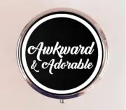 Awkward and Adorable Pill Box Case Pillbox Holder Trinket Social Anxiety Funny