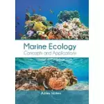 MARINE ECOLOGY: CONCEPTS AND APPLICATIONS