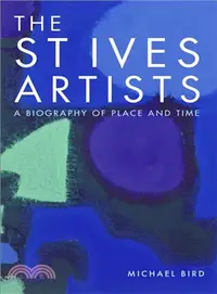 在飛比找三民網路書店優惠-The St Ives Artists ─ A Biogra