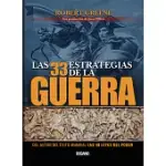 LAS 33 ESTRATEGIAS DE LA GUERRA / THE 33 STRATEGIES OF WAR