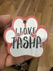 Dog Paw Shaped Magnets: I LOVE MY PET (I Love TASHA) Dogs, Gifts, Cars