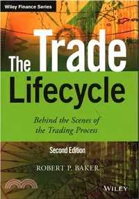 在飛比找三民網路書店優惠-The Trade Lifecycle - Behind T