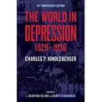 THE WORLD IN DEPRESSION, 1929-1939