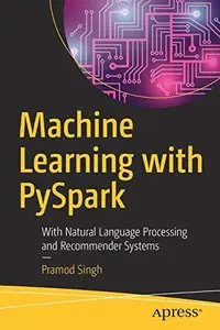 在飛比找天瓏網路書店優惠-Machine Learning with PySpark: