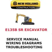 NEW HOLLAND E135B SR CRAWLER EXCAVATOR MANUAL SHOP SERVICE REPAIR PDF