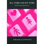 SEX, WORK AND SEX WORK