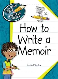 在飛比找三民網路書店優惠-How to Write a Memoir