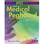 MEDICAL OFFICE PROCEDURES WITH MEDICAL PEGBOARD