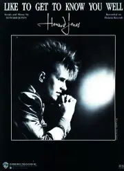HOWARD JONES LIKE TO GET TO KNOW YOU WELL SHEET MUSIC PIANO/VOCAL/GUITAR 1984