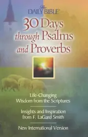 30 Days Through Psalms and Proverbs by F. LaGard Smith (English) Paperback Book