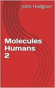 Molecules Humans 2 (The Little Fun Book of...)