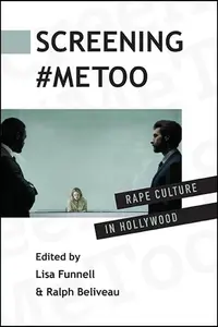 在飛比找誠品線上優惠-Screening #Metoo: Rape Culture