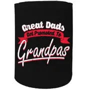 Alcohol Stubby Holder - Great Dads Get Promoted - Funny Novelty Birthday Gift Joke Beer Can Bottle