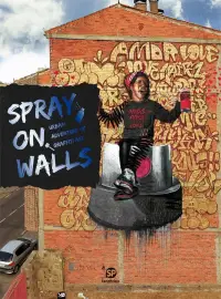在飛比找博客來優惠-Spray on Walls: Graffiti Grows