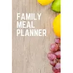 FAMILY MEAL PLANNER FOR BUSY FAMILIES AND COUPLES