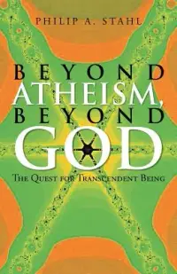 在飛比找博客來優惠-Beyond Atheism, Beyond God: Th