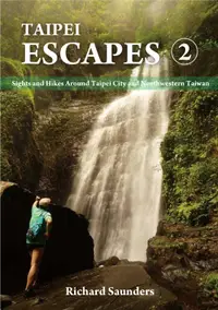 在飛比找誠品線上優惠-Taipei Escapes 2: Sights and H