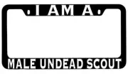 I Am A Male Undead Scout Black METAL License Plate Frame RPG