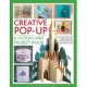 Creative Pop-Up: A History and Project Book: A Fascinating Introduction to Paper Engineering, With 50 Step-by-Step Folds and Tec