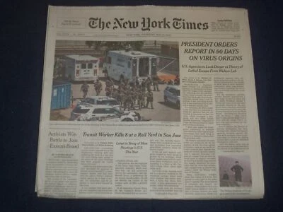 2021 MAY 27 NEW YORK TIMES - BIDEN ORDERS REPORT IN 90 DAYS ON VIRUS ORIGINS