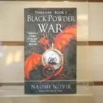 【午後書房】NAOMI NOVIK，《BLACK POWDER WAR》，2006年出版，230708-65