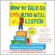 How to Talk So Little Kids Will Listen ─ A Survival Guide to Life With Children Ages 2-7