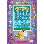 SUPER EXTRA DELUXE ESSENTIAL HANDBOOK : THE NEED-TO-KNOW STATS AND FACTS ON OVER 875 CHARACTERS/SCHOLASTIC【禮筑外文書店】