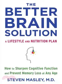 在飛比找三民網路書店優惠-The Better Brain Solution ― Ho