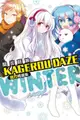 員林卡通⭐️【東立漫畫】KAGEROU DAZE 陽炎眩亂官方精選集－WINTER－ 作者：佐藤まひろ (附尼采書套)