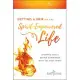 Getting a Grip on the Spirit-Empowered Life: Stepping into a Deeper Experience with the Holy Spirit