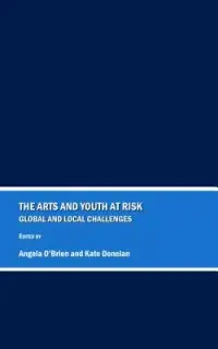 在飛比找博客來優惠-The Arts and Youth at Risk: Gl